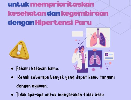 Mendengarkan tubuhku untuk lebih memprioritaskan kesehatan dan kebahagiaan dengan Hipertensi Paru