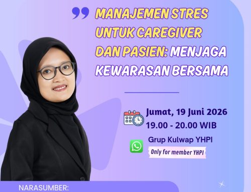 Manajemen Stres untuk Caregiver dan Pasien: Menjaga Kewarasan Bersama-KULWAP
